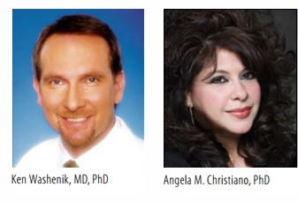 Co-Chair Dr Angela Christiano and Ken Washenik MD will both be hosting panels